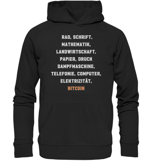 Erfindungen vom Rad bis zu BITCOIN - Organic Basic Hoodie