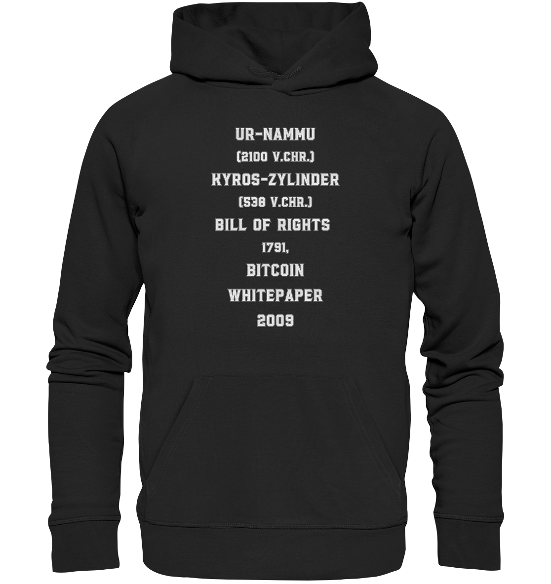 UR-NAMMU, KYROS-ZYLINDER, BILL OF RIGHTS, BITCOIN WHITEPAPER - Organic Basic Hoodie