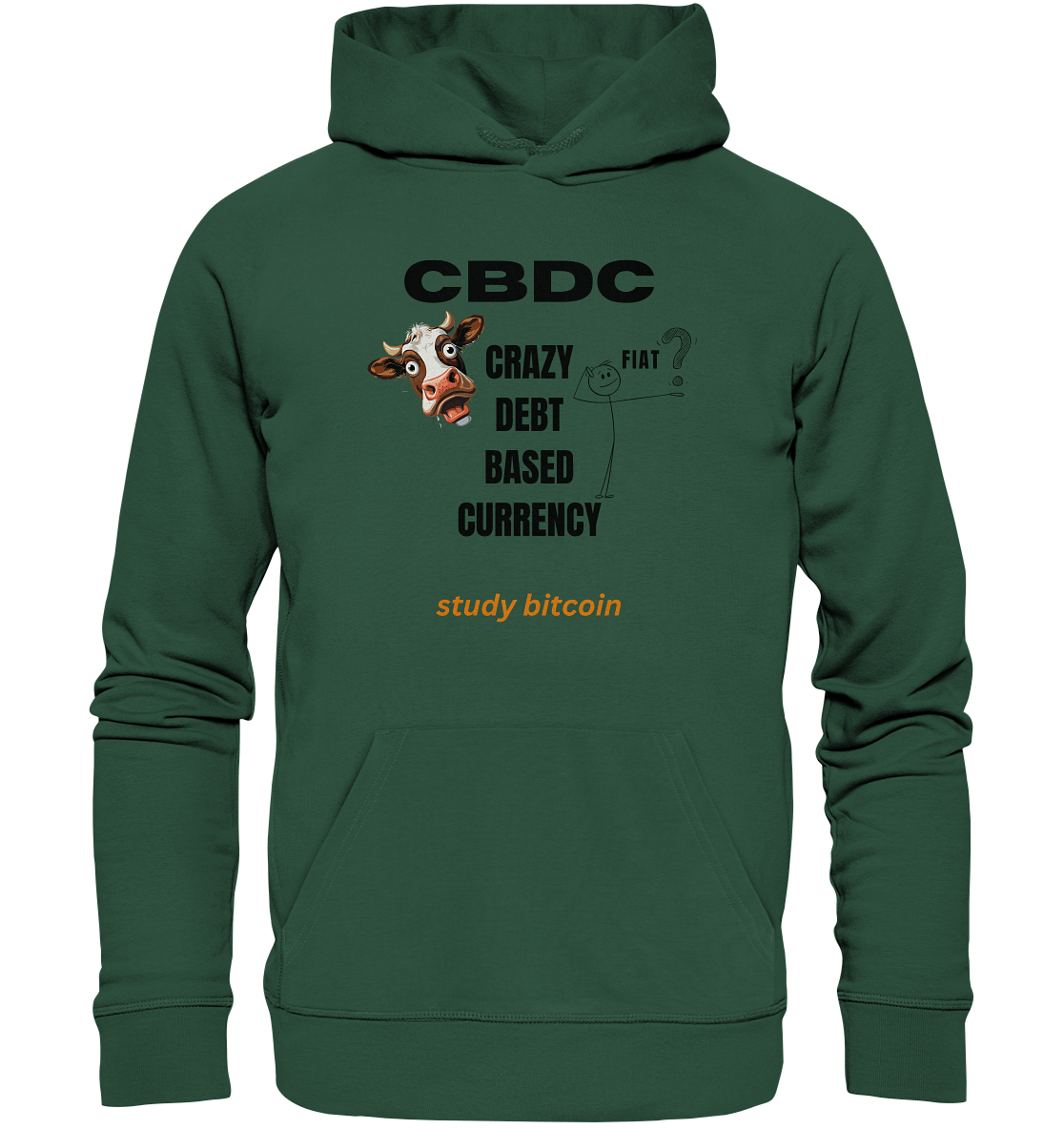 CBDC - CRAZY DEBT BASED CURRENCY - FIAT ? study bitcoin - Organic Basic Hoodie