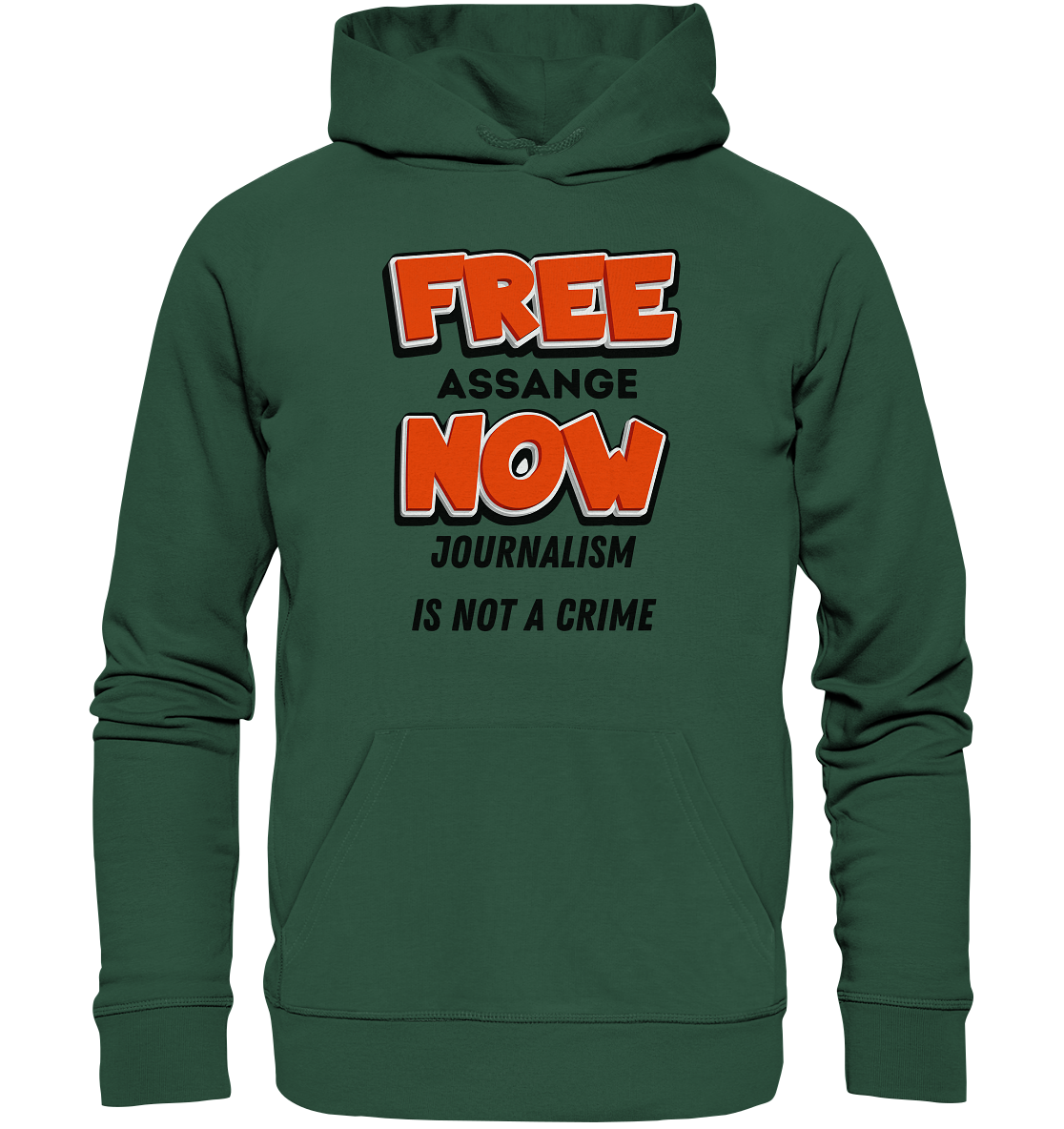 FREE ASSANGE NOW - JOURNALISM IS NOT A CRIME - Organic Basic Hoodie