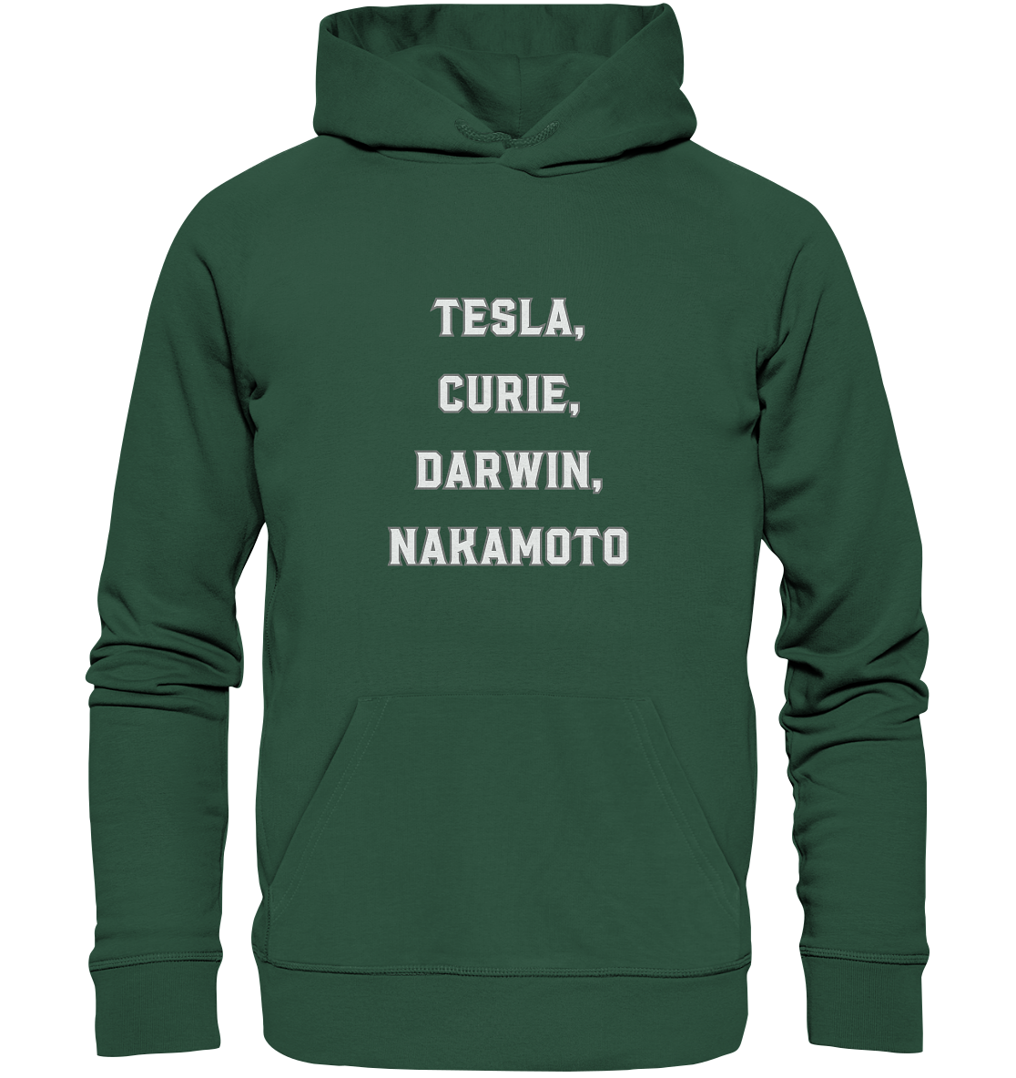 TESLA, CURIE, DARWIN, NAKAMOTO  - Organic Basic Hoodie