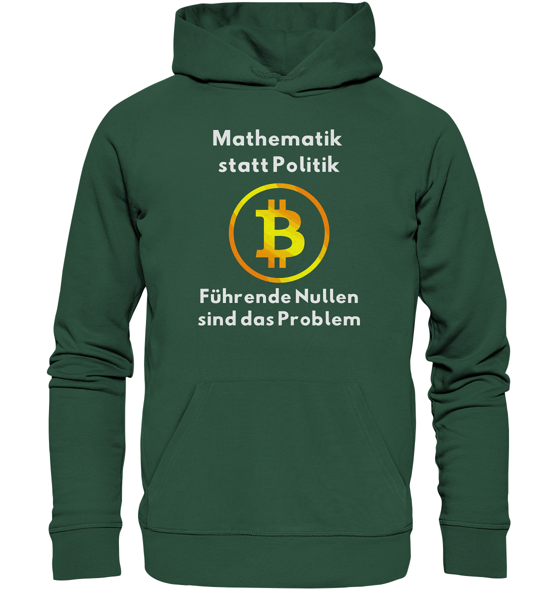 Mathematik statt Politik - führende Nullen sind (überall) das Problem ;-) - Organic Basic Hoodie