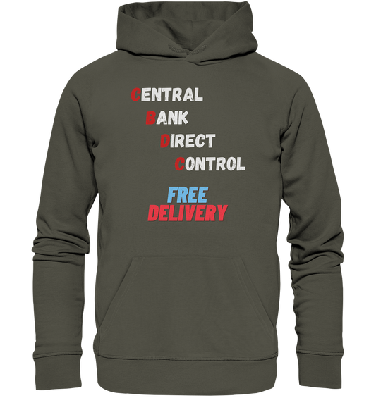 CENTRAL BANK DIRECT CONTROL - FREE DELIVERY - Organic Basic Hoodie