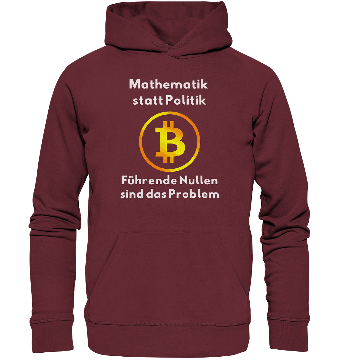 Mathematik statt Politik - führende Nullen sind (überall) das Problem ;-) - Organic Basic Hoodie