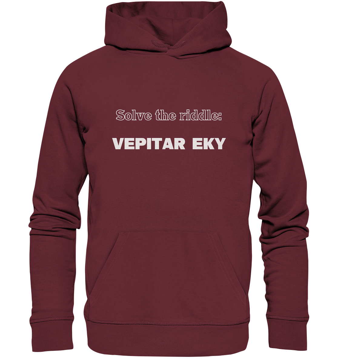 SOLVE THE RIDDLE - VEPITAR EKY - Organic Basic Hoodie