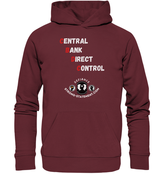 CENTRAL BANK DIRECT CONTROL - Defiance - Strong-Statement.com - Organic Basic Hoodie