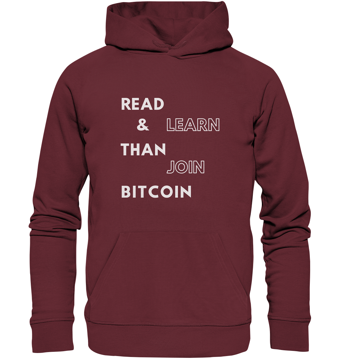 READ & LEARN, THAN JOIN BITCOIN - Organic Basic Hoodie