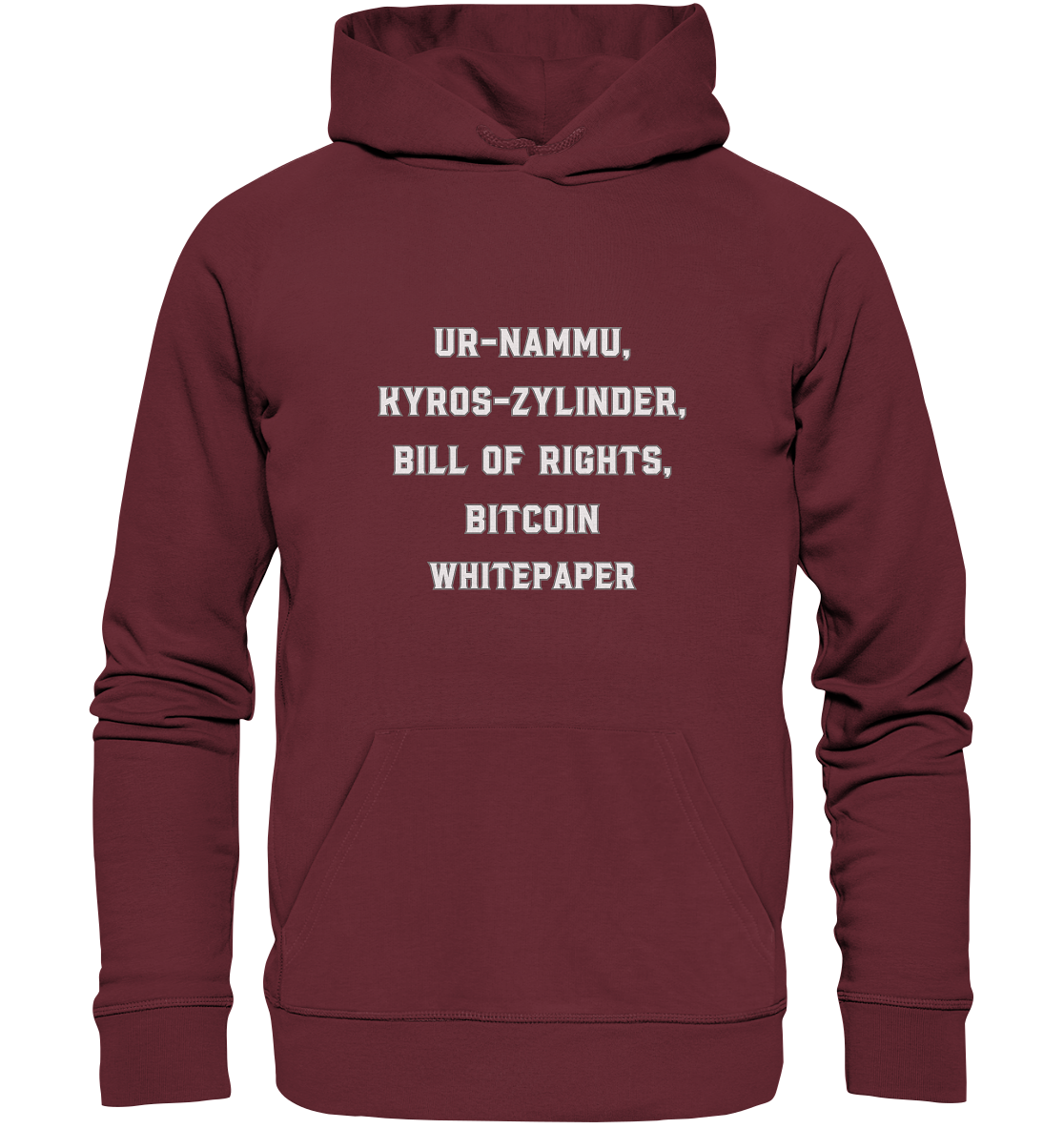 UR-NAMMU, KYROS-ZYLINDER, BILL OF RIGHTS, BITCOIN WHITEPAPER - Organic Basic Hoodie