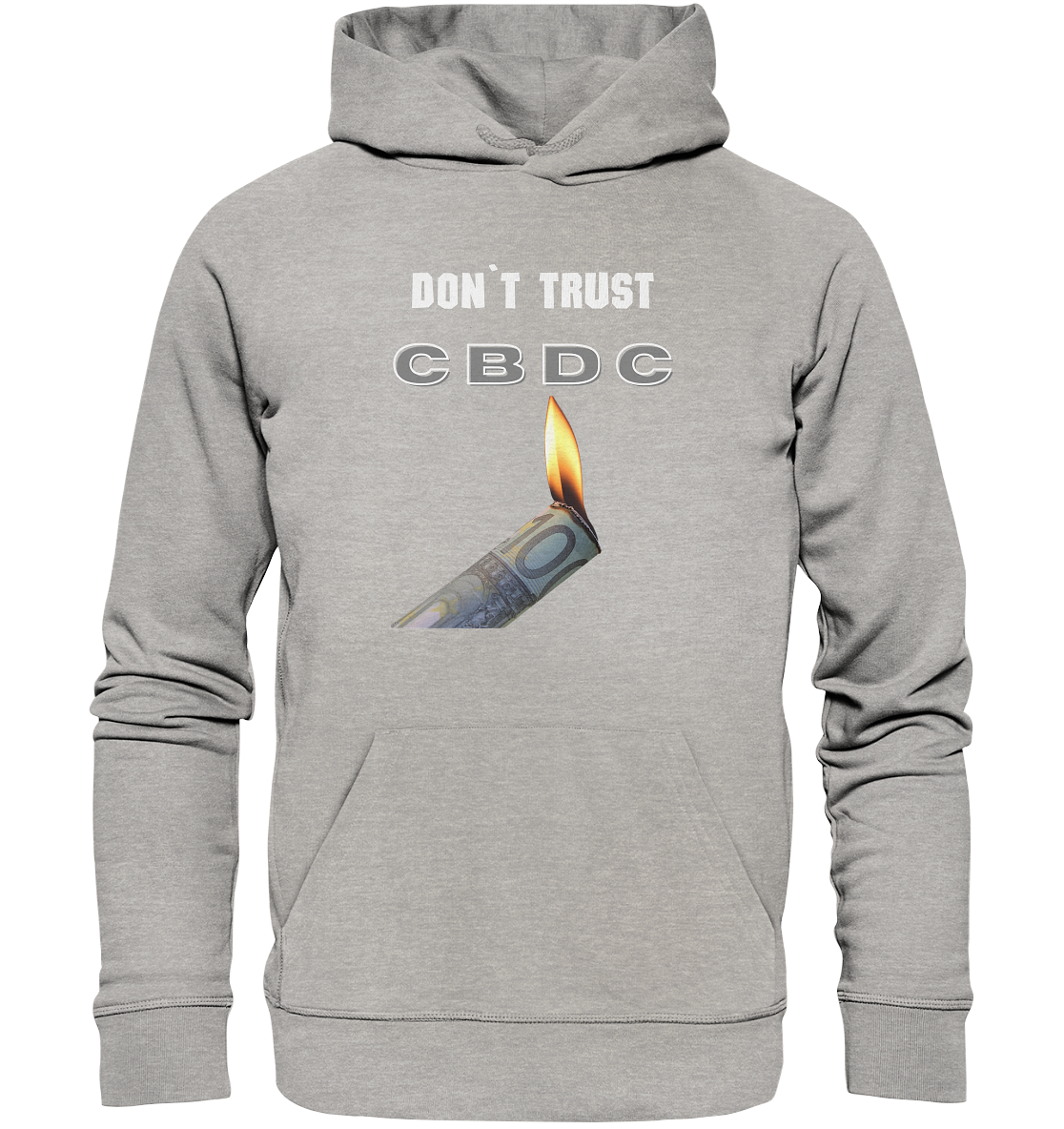 DON`T TRUST CBDC - Organic Basic Hoodie