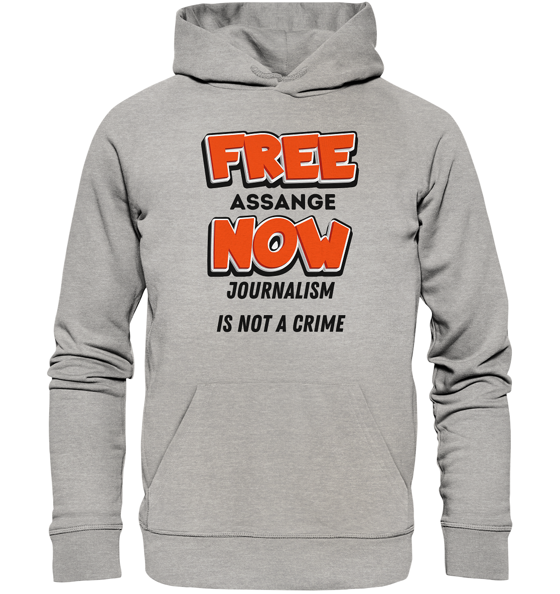 FREE ASSANGE NOW - JOURNALISM IS NOT A CRIME - Organic Basic Hoodie