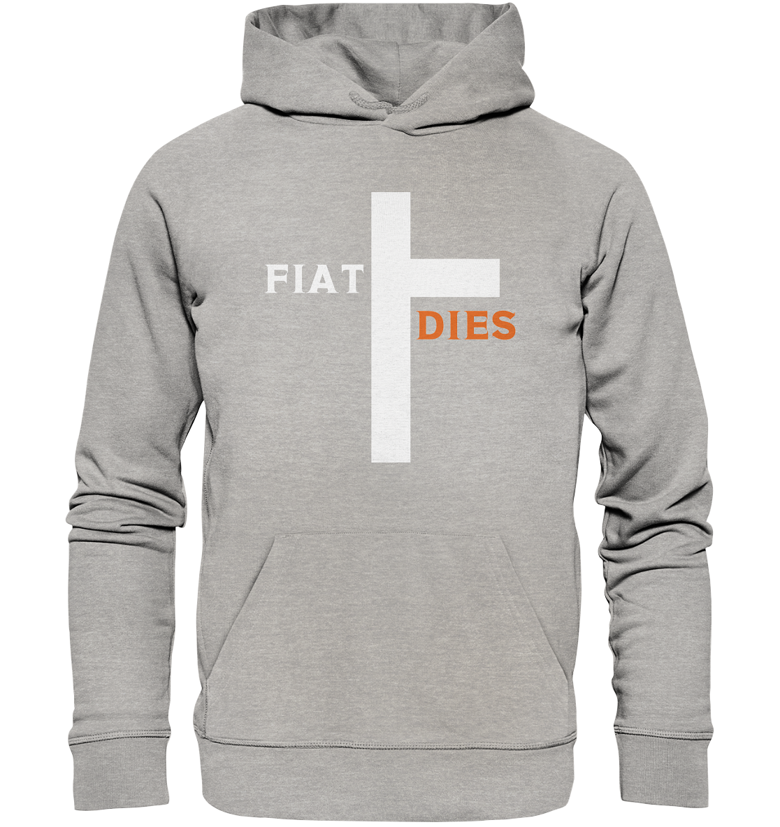 FIAT DIES  (Version: "FIAT" in weiss, "DIES" in orange) - Organic Basic Hoodie