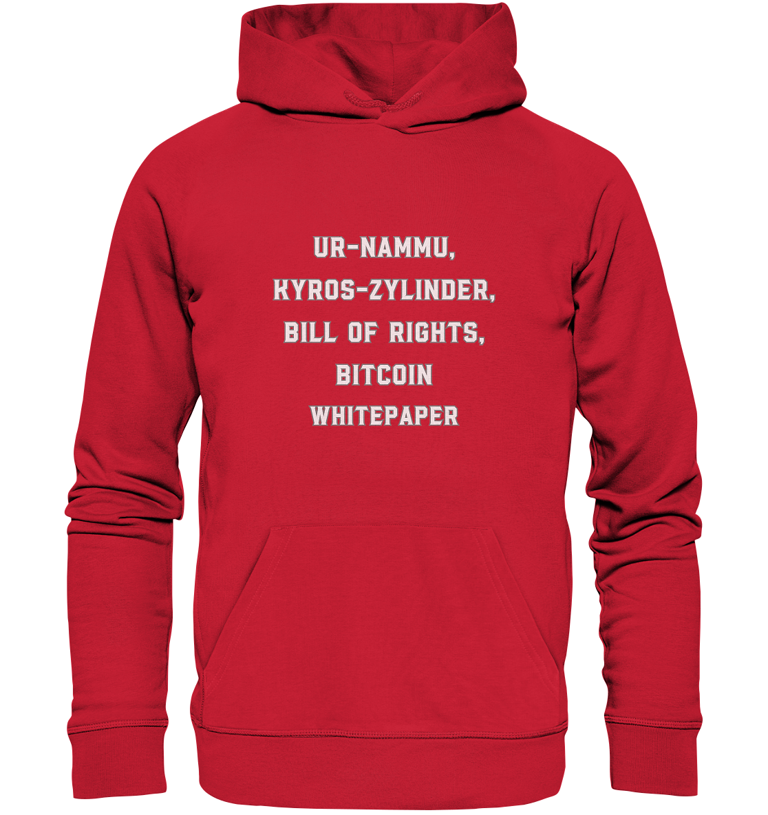 UR-NAMMU, KYROS-ZYLINDER, BILL OF RIGHTS, BITCOIN WHITEPAPER - Organic Basic Hoodie