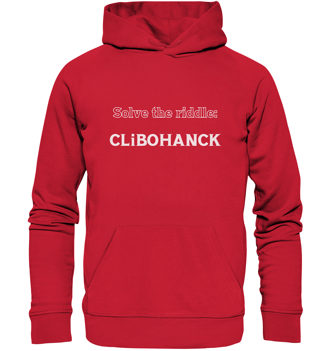 SOLVE THE RIDDLE - CLiBOHANCK - Organic Basic Hoodie