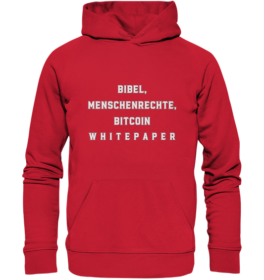 BIBEL, MENSCHENRECHTE, BITCOIN W H I T E P A P E R  - Organic Basic Hoodie