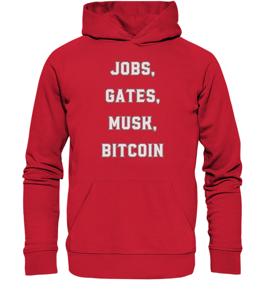 Steve Jobs, Bill Gates, Elon Musk, BITCOIN - Organic Basic Hoodie