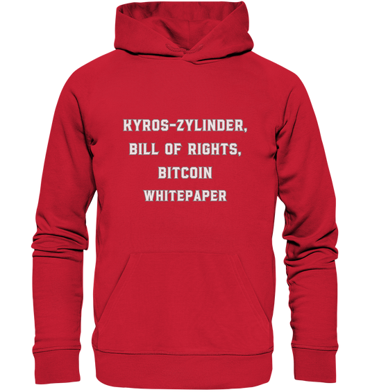 KYROS-ZYLINDER, BILL OF RIGHTS, BITCOIN WHITEPAPER - Organic Basic Hoodie