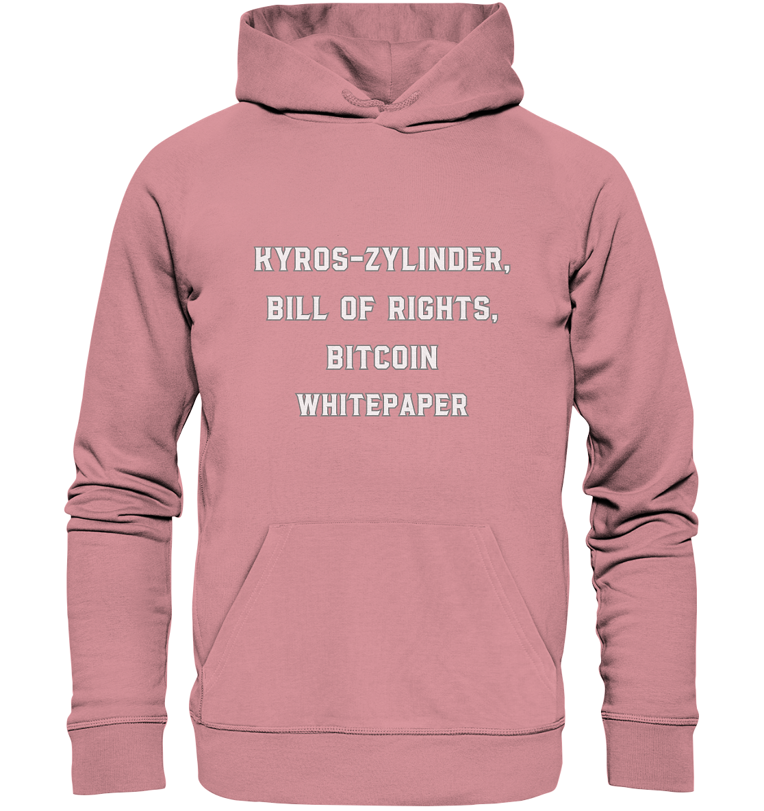 KYROS-ZYLINDER, BILL OF RIGHTS, BITCOIN WHITEPAPER - Organic Basic Hoodie