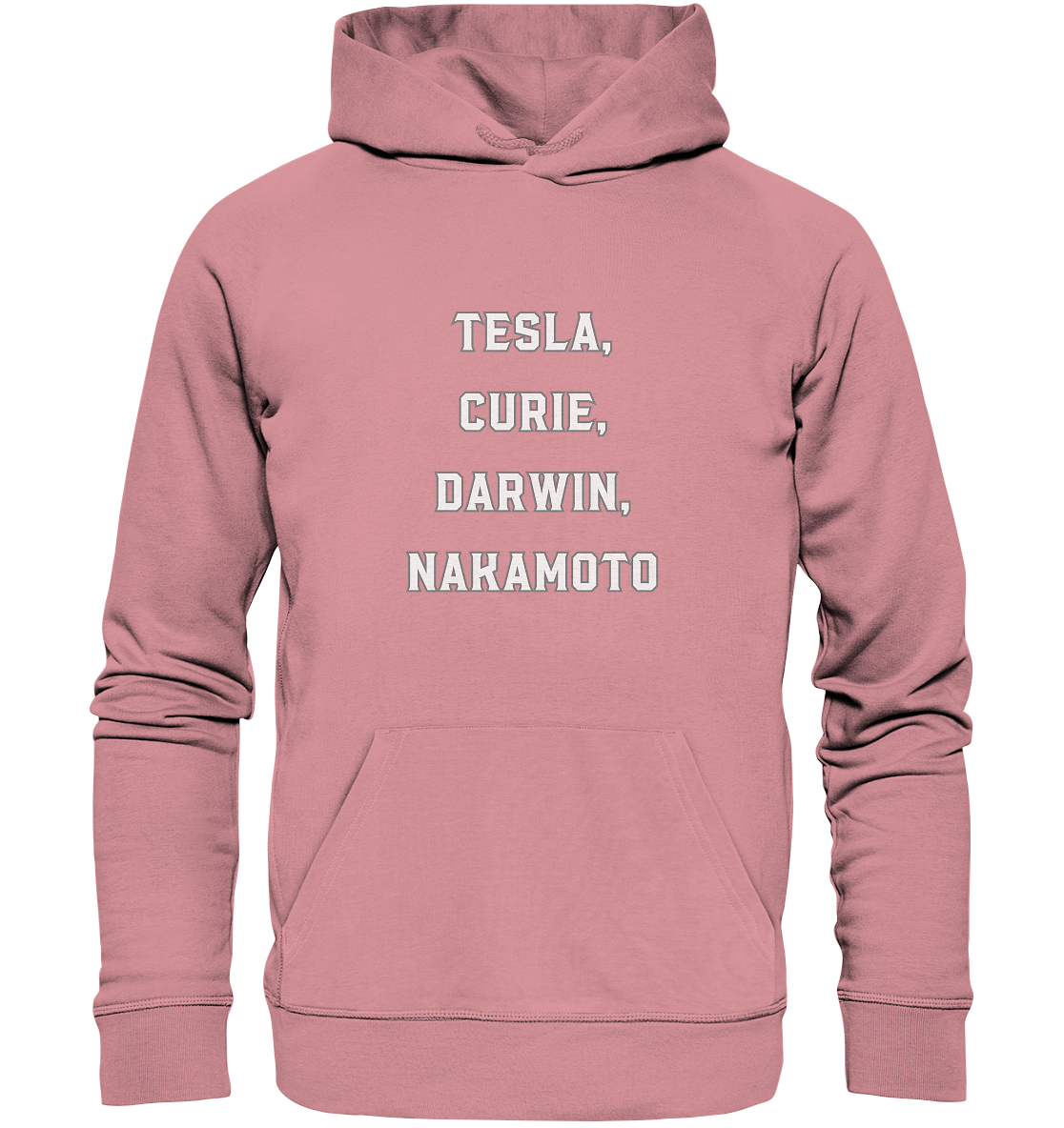 TESLA, CURIE, DARWIN, NAKAMOTO  - Organic Basic Hoodie