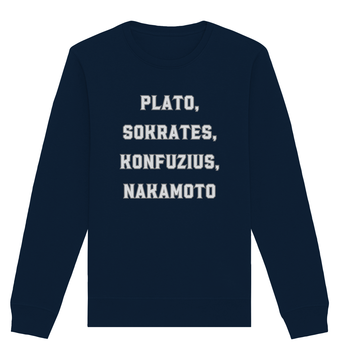 PLATO, SOKRATES, KONFUZIUS, NAKAMOTO  - Organic Basic Unisex Sweatshirt