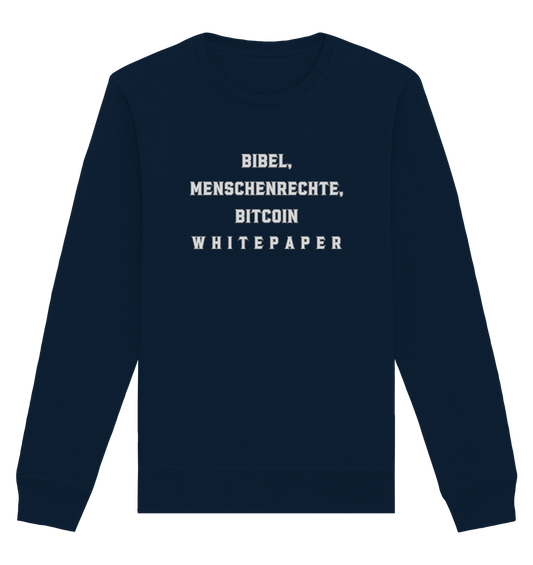 BIBEL, MENSCHENRECHTE, BITCOIN W H I T E P A P E R  - Organic Basic Unisex Sweatshirt