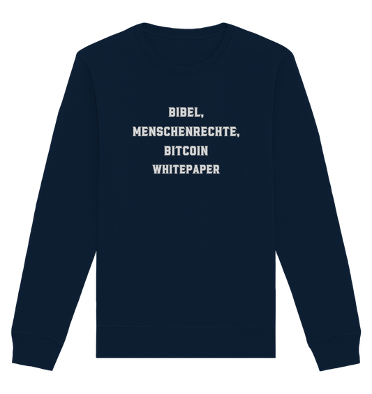 BIBEL, MENSCHENRECHTE, BITCOIN WHITEPAPER - Organic Basic Unisex Sweatshirt