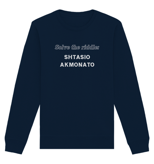 SOLVE THE RIDDLE - SHTASIO AKMONATO - Organic Basic Unisex Sweatshirt