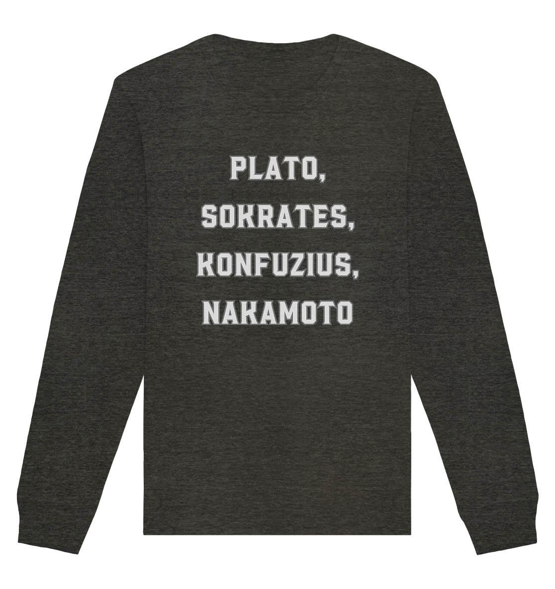 PLATO, SOKRATES, KONFUZIUS, NAKAMOTO  - Organic Basic Unisex Sweatshirt