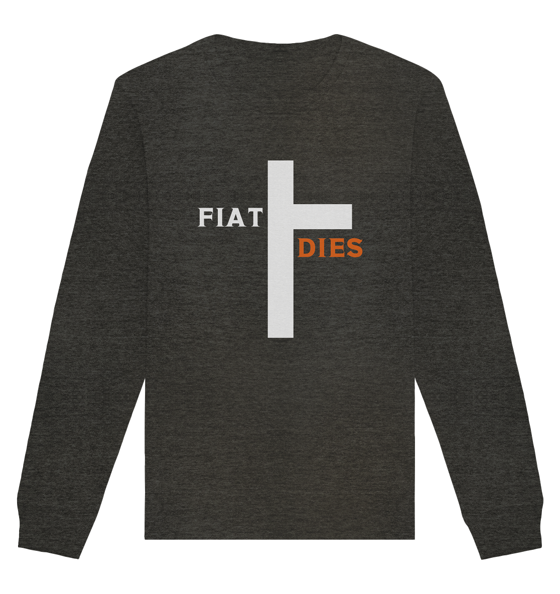 FIAT DIES  (Version: "FIAT" in weiss, "DIES" in orange) - Organic Basic Unisex Sweatshirt