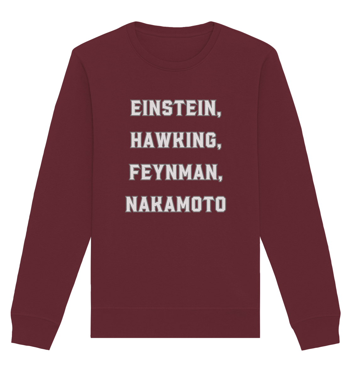 EINSTEIN, HAWKING, FEYNMAN, NAKAMOTO - Organic Basic Unisex Sweatshirt
