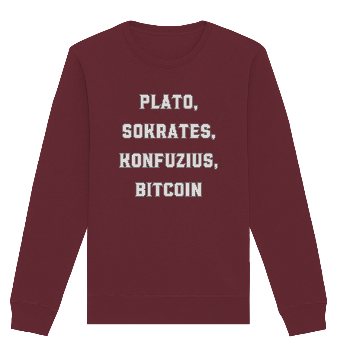 PLATO, SOKRATES, KONFUZIUS, BITCOIN  - Organic Basic Unisex Sweatshirt