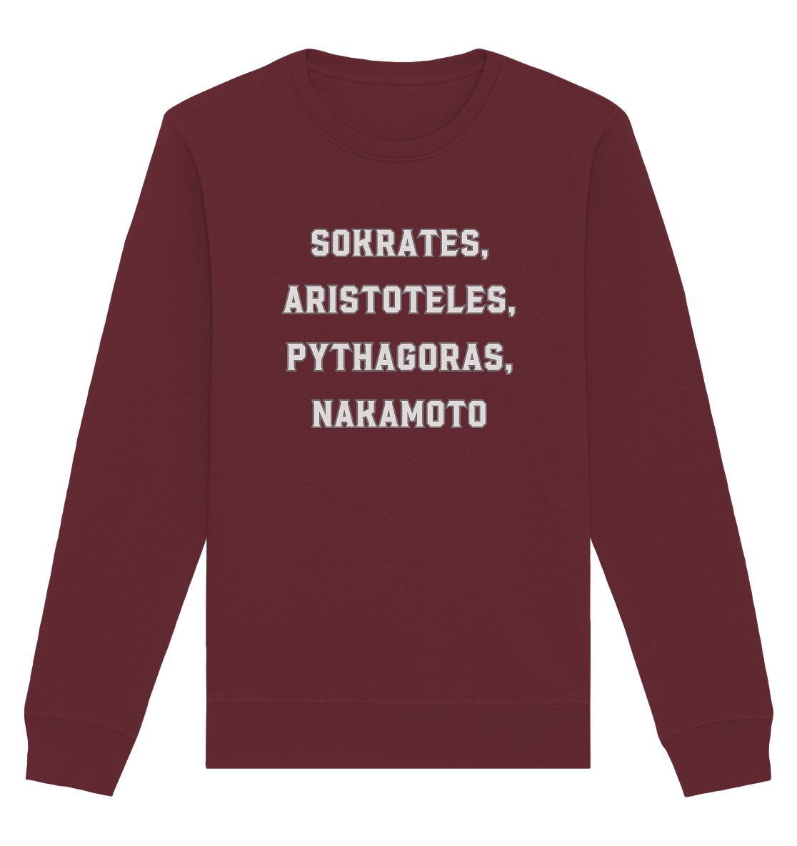 SOKRATES, ARISTOTELES, PHYTHAGORAS, NAKAMOTO  - Organic Basic Unisex Sweatshirt