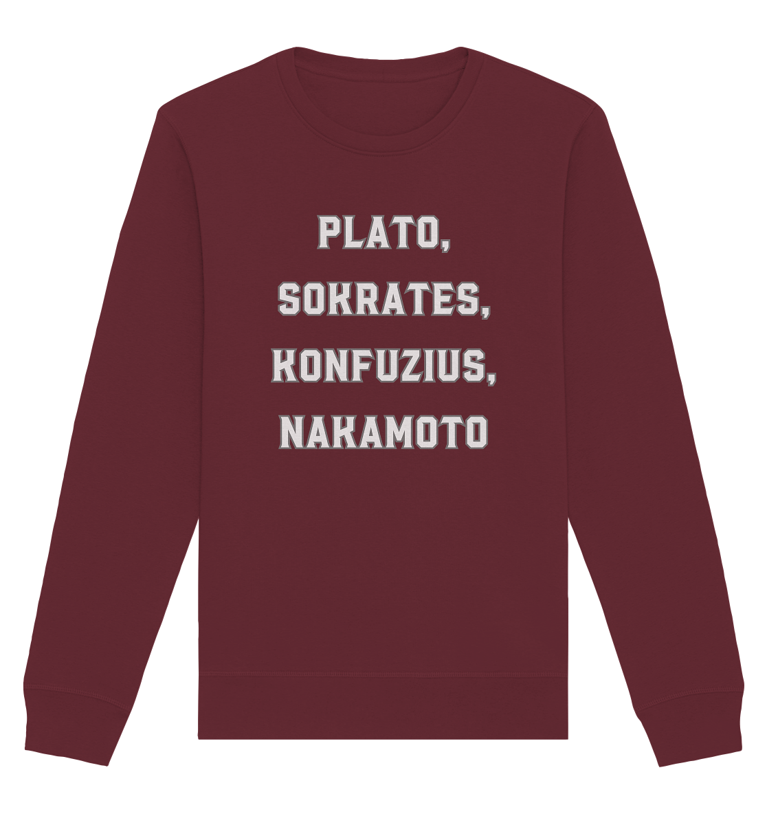 PLATO, SOKRATES, KONFUZIUS, NAKAMOTO  - Organic Basic Unisex Sweatshirt