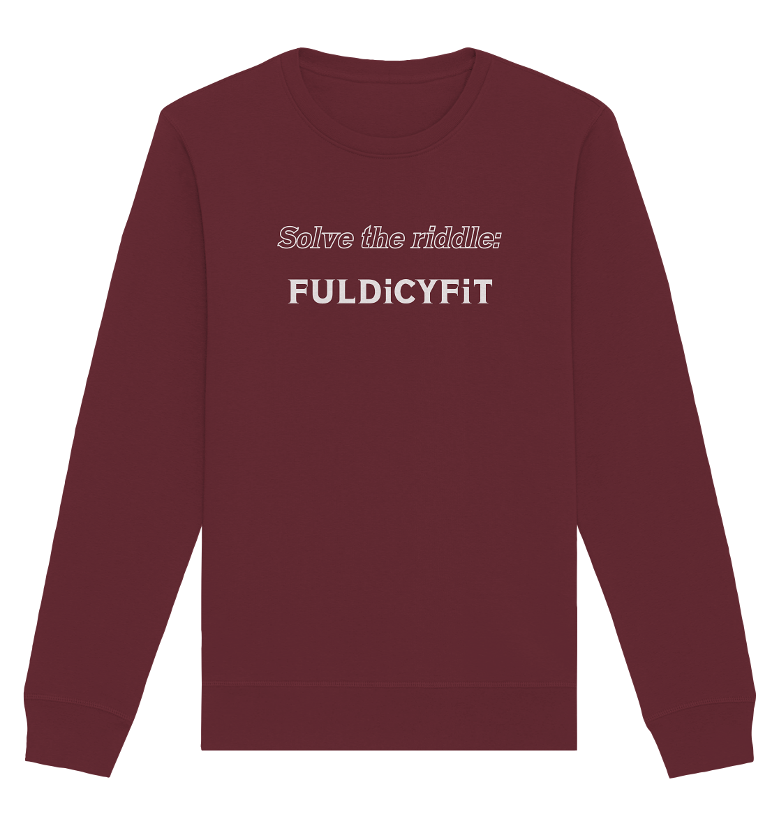 SOLVE THE RIDDLE - FULDiCYFiT - Organic Basic Unisex Sweatshirt