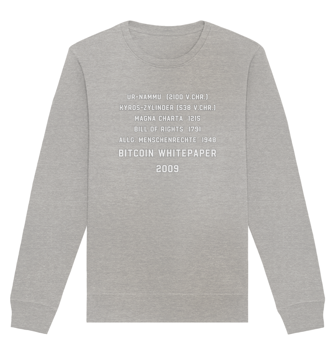 Wichtigste Dokumente der Welt bis zum BITCOIN Whitepaper (2009) - Organic Basic Unisex Sweatshirt