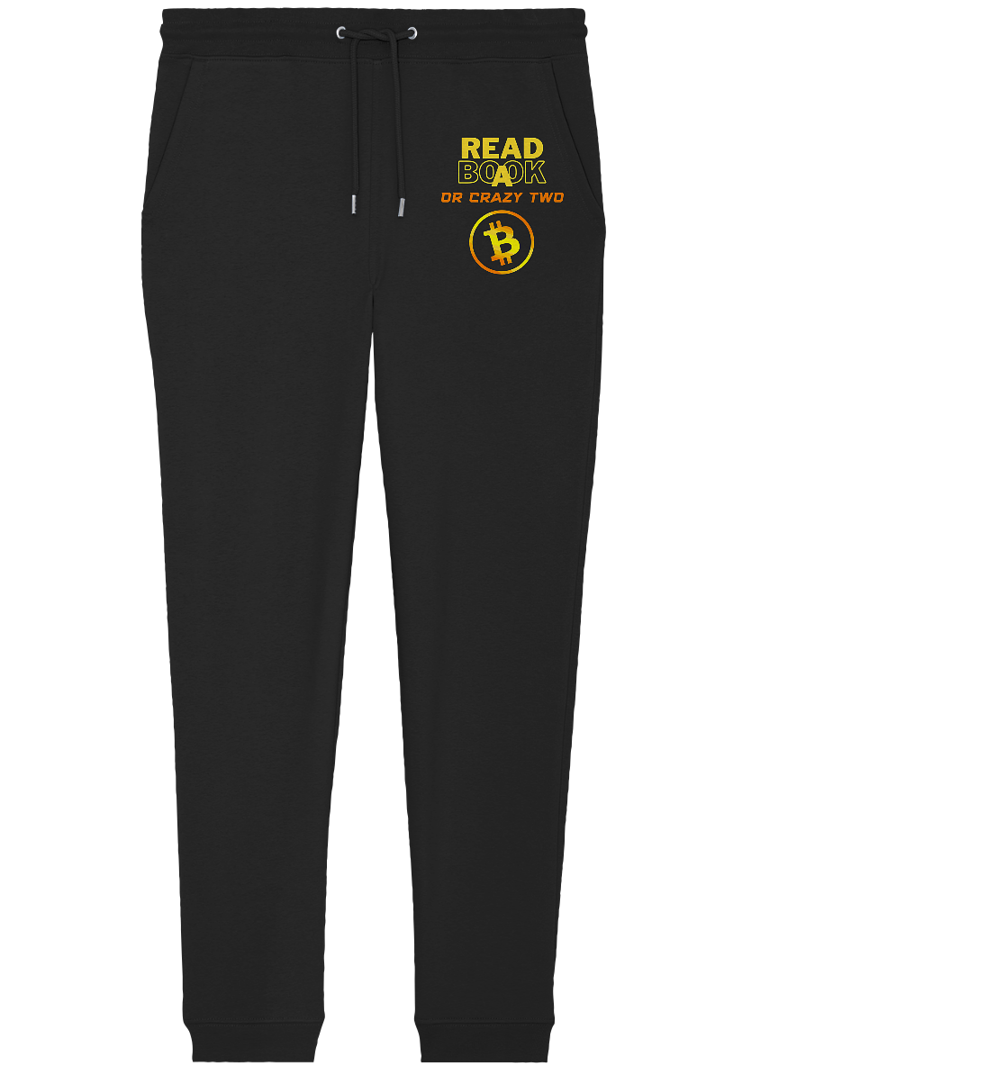 READ A BOOK OR CRAZY TWO - Ladies Collection - Organic Jogger Pants
