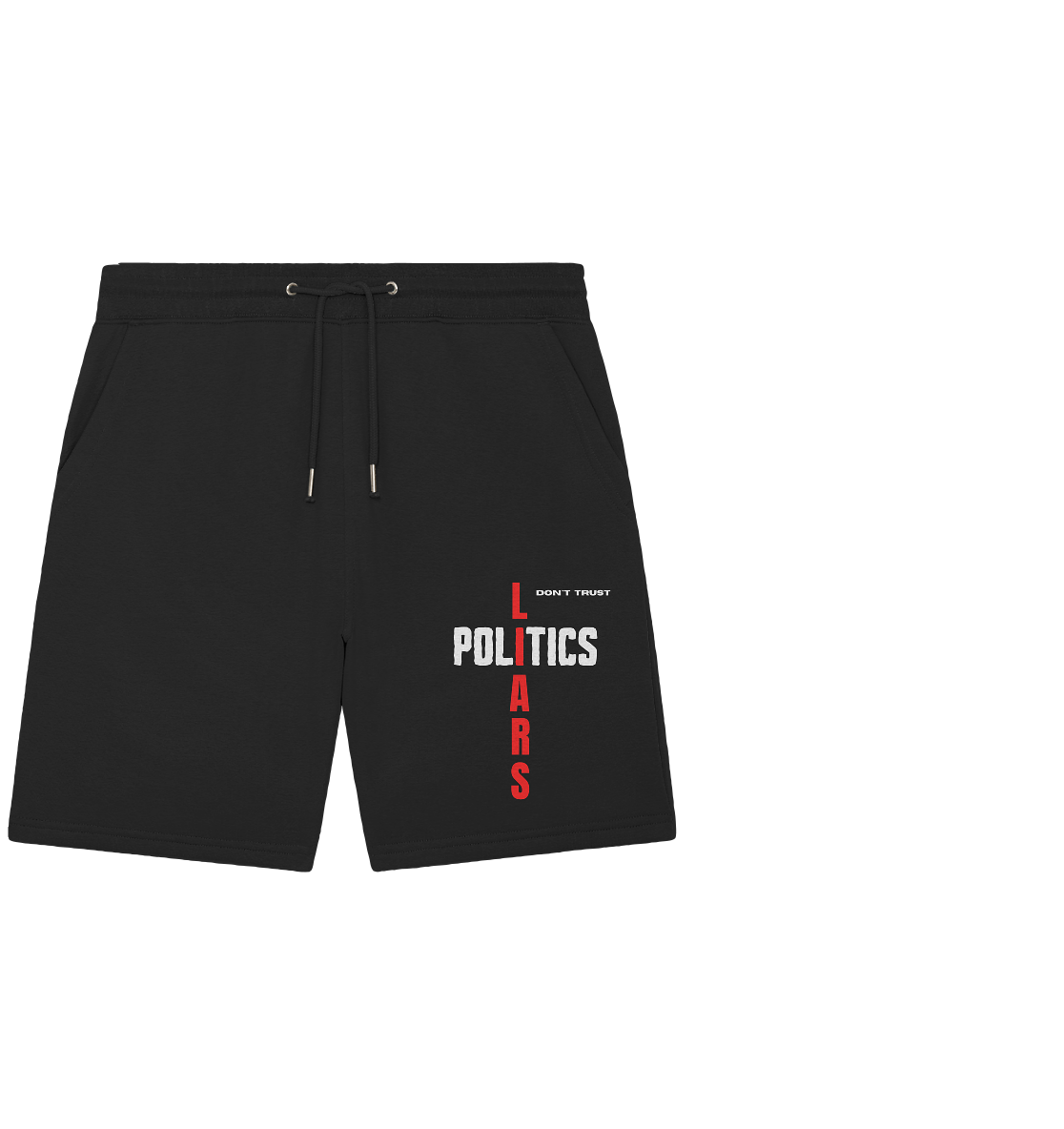 don`t trust POLITICS, LIARS (Ladies Collection) - Organic Jogger Shorts