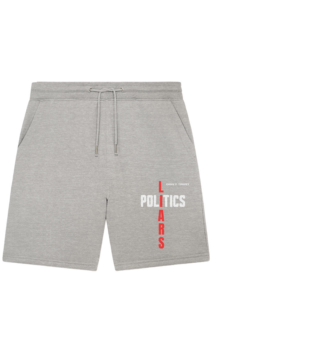 don`t trust POLITICS, LIARS (Ladies Collection) - Organic Jogger Shorts