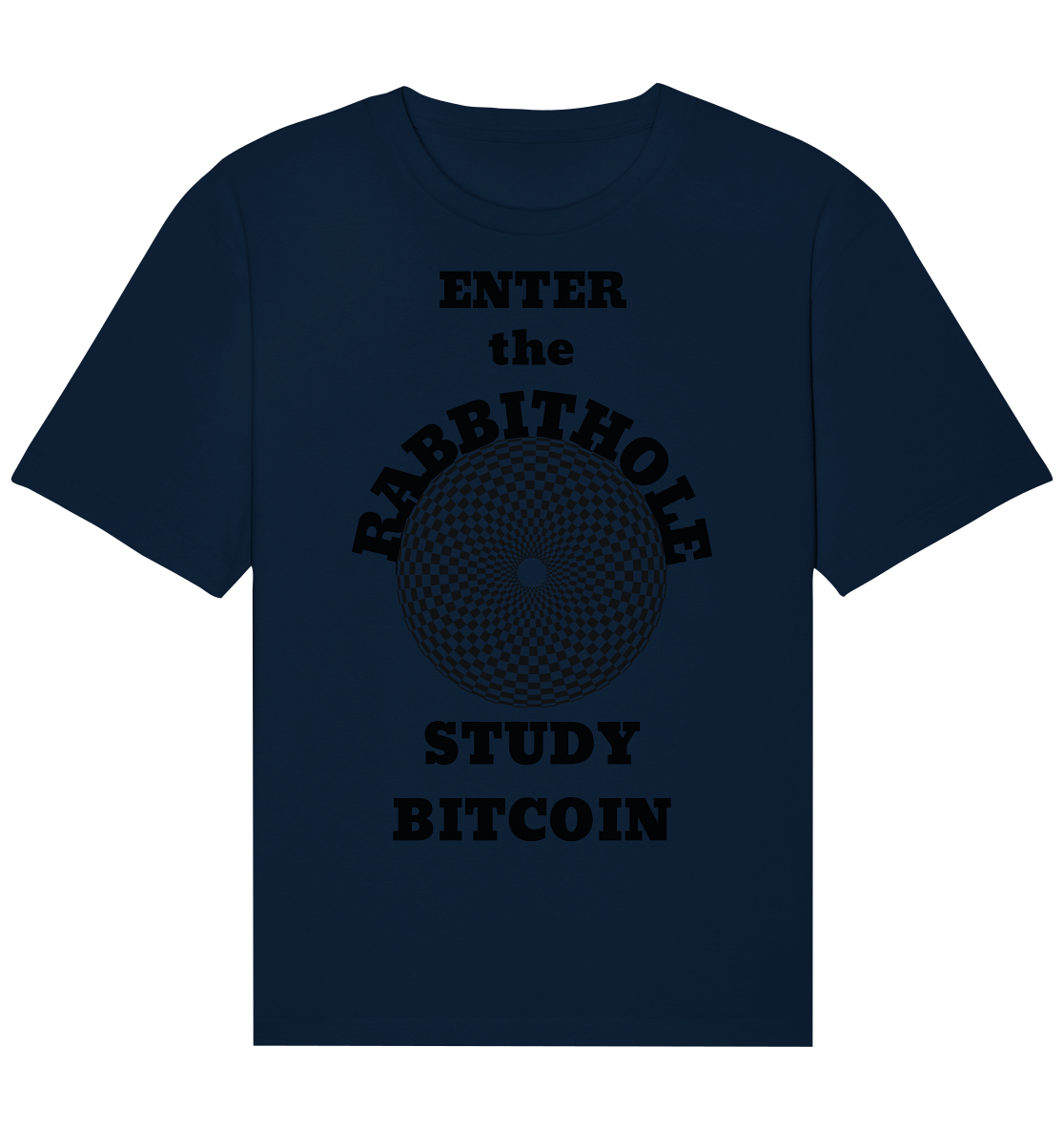 ENTER the RABBITHOLE - STUDY BITCOIN - Organic Relaxed Shirt