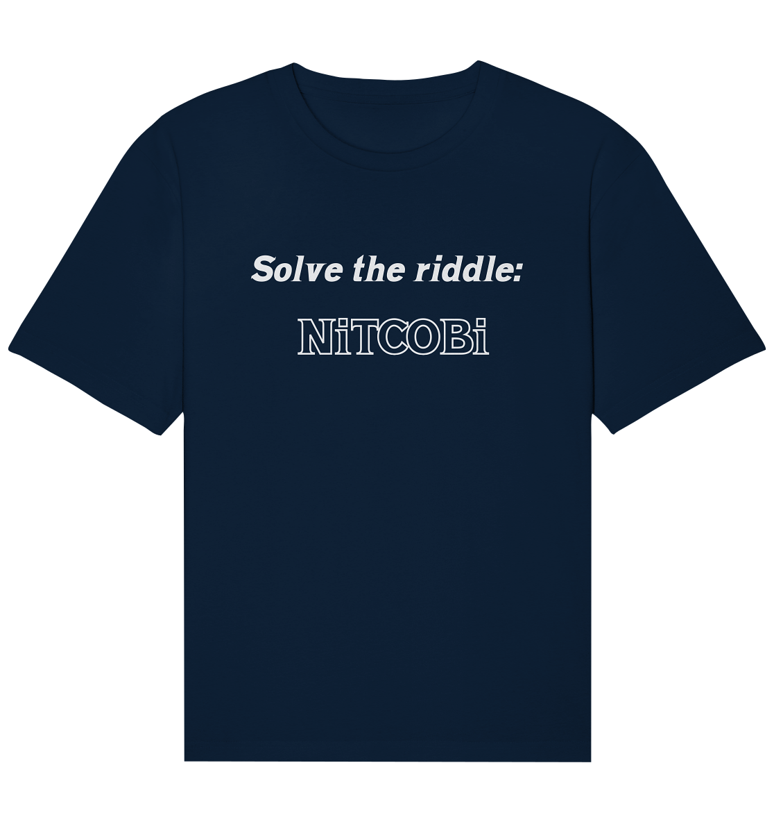 SOLVE THE RIDDLE - NiTCOBi - Organic Relaxed Shirt
