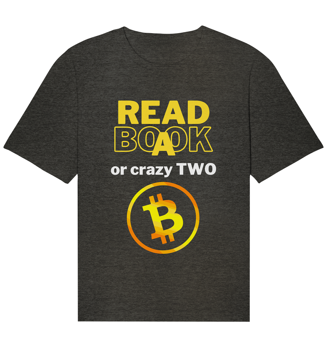 READ A BOOK or CRAZY TWO - Variante "Book" im Hintergrund - Organic Relaxed Shirt