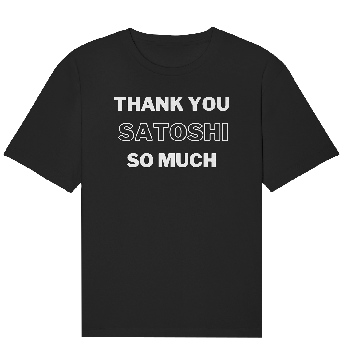 THANK YOU SO MUCH SATOSHI (Version pure white) - Organic Relaxed Shirt