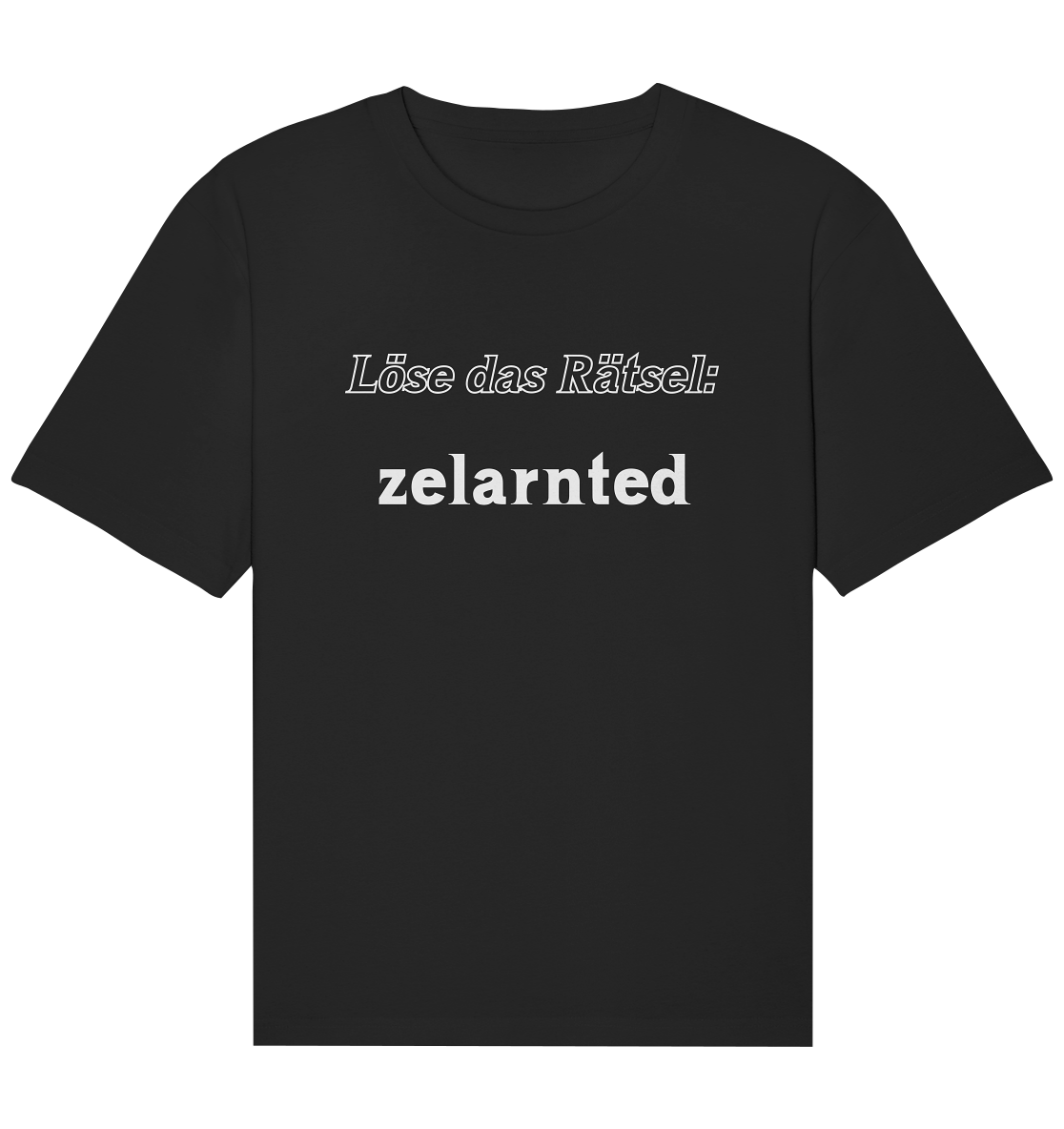 Löse das Rätsel - zelarnted - Organic Relaxed Shirt