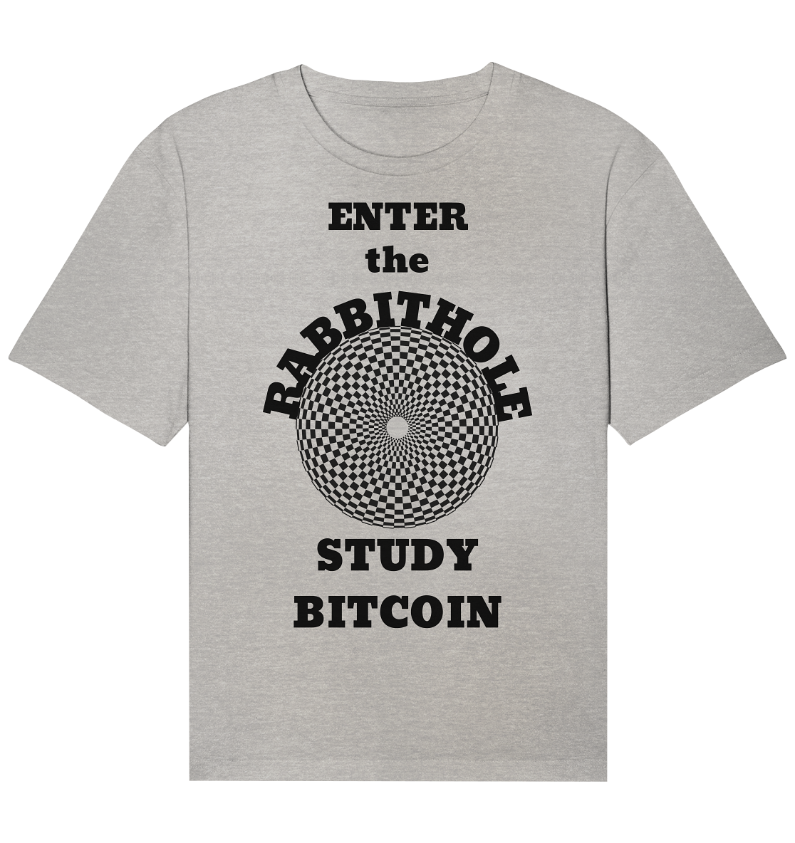 ENTER the RABBITHOLE - STUDY BITCOIN - Organic Relaxed Shirt