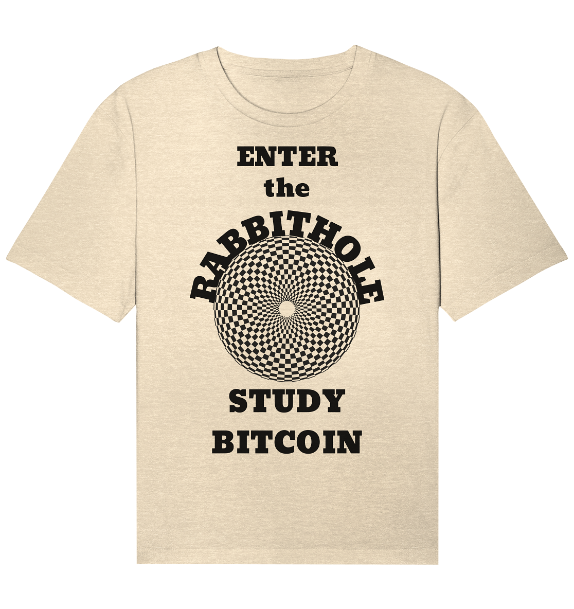 ENTER the RABBITHOLE - STUDY BITCOIN - Organic Relaxed Shirt