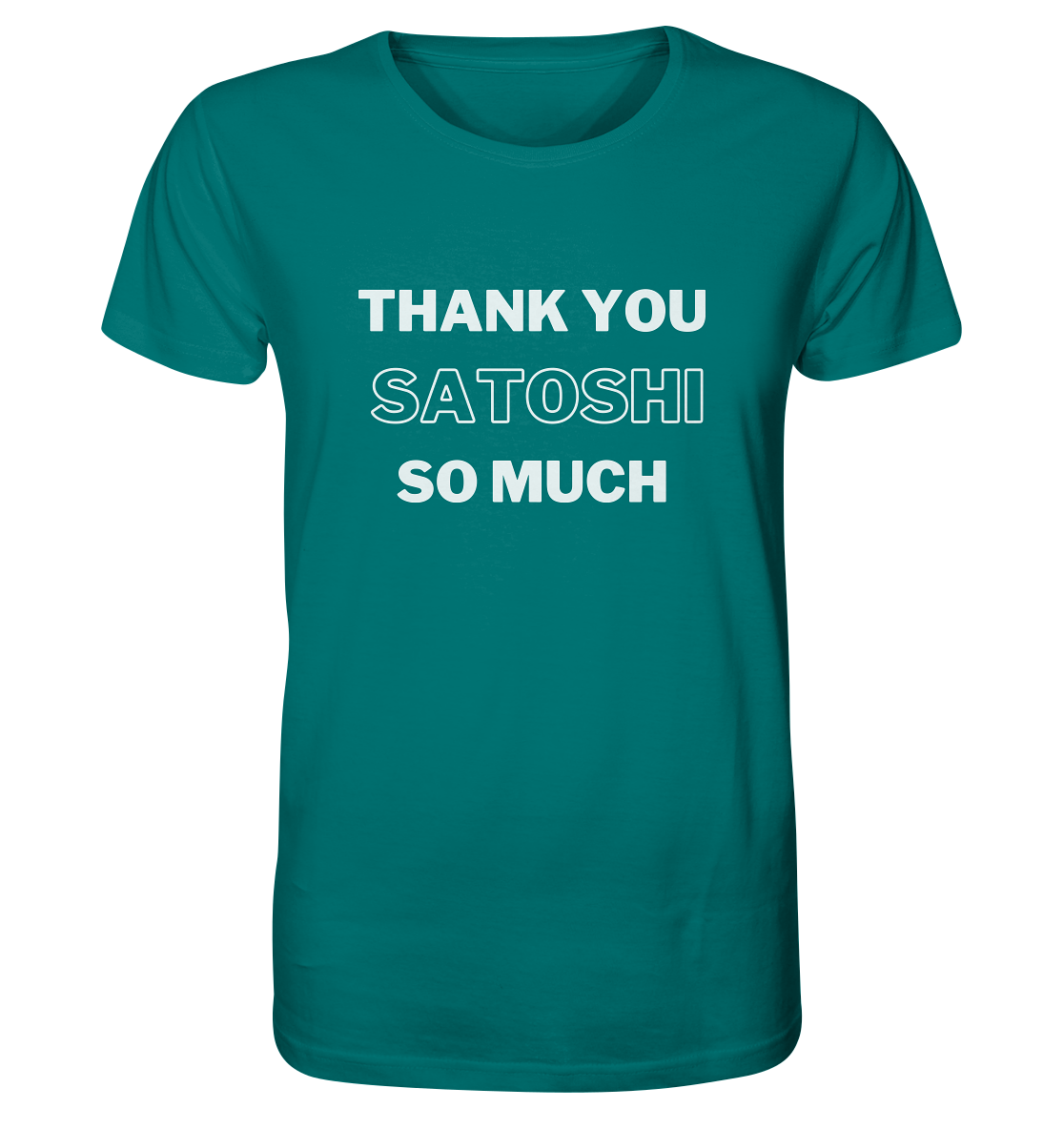 THANK YOU SO MUCH SATOSHI (Version pure white) - Organic Shirt