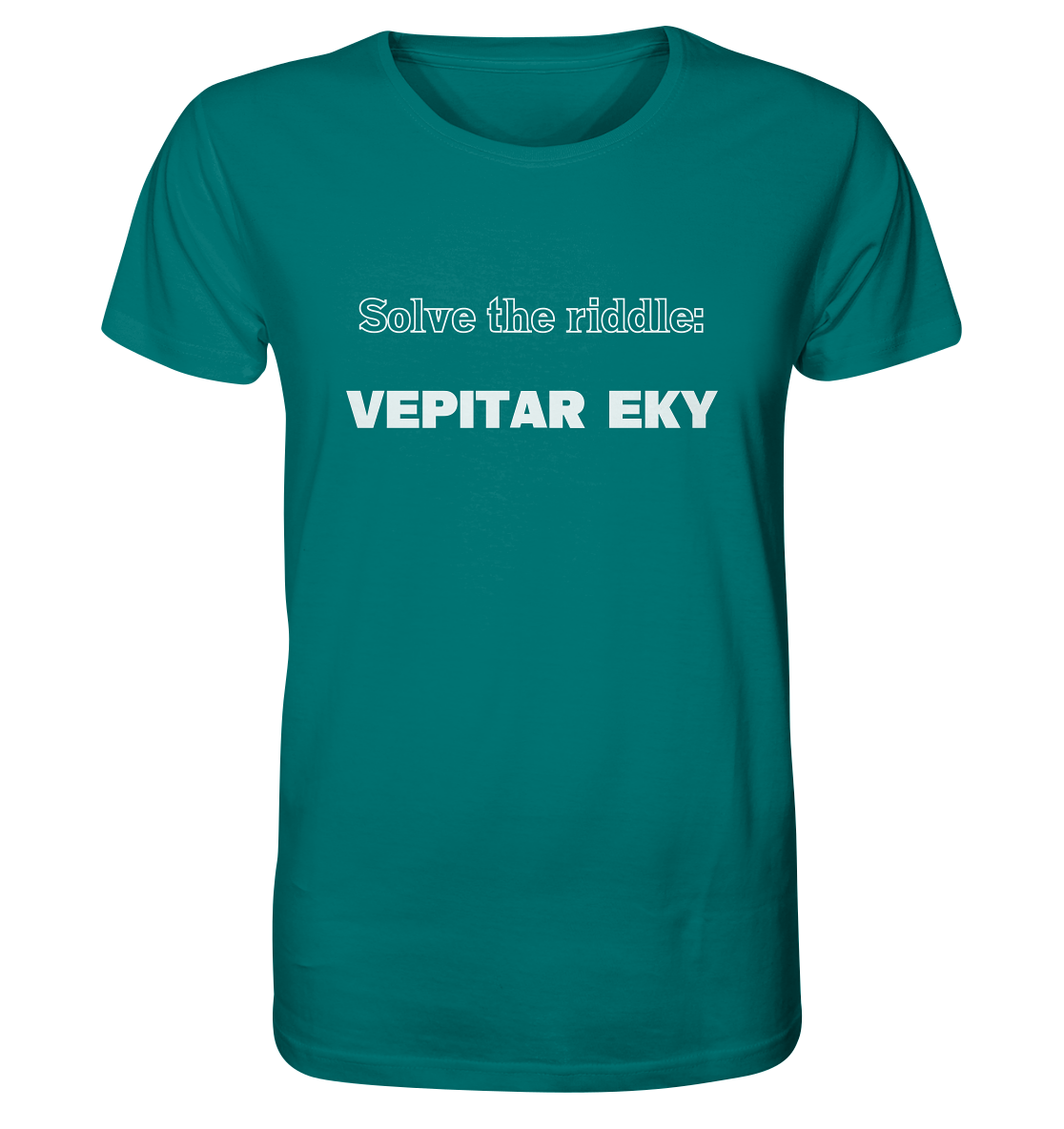 SOLVE THE RIDDLE - VEPITAR EKY - Organic Shirt