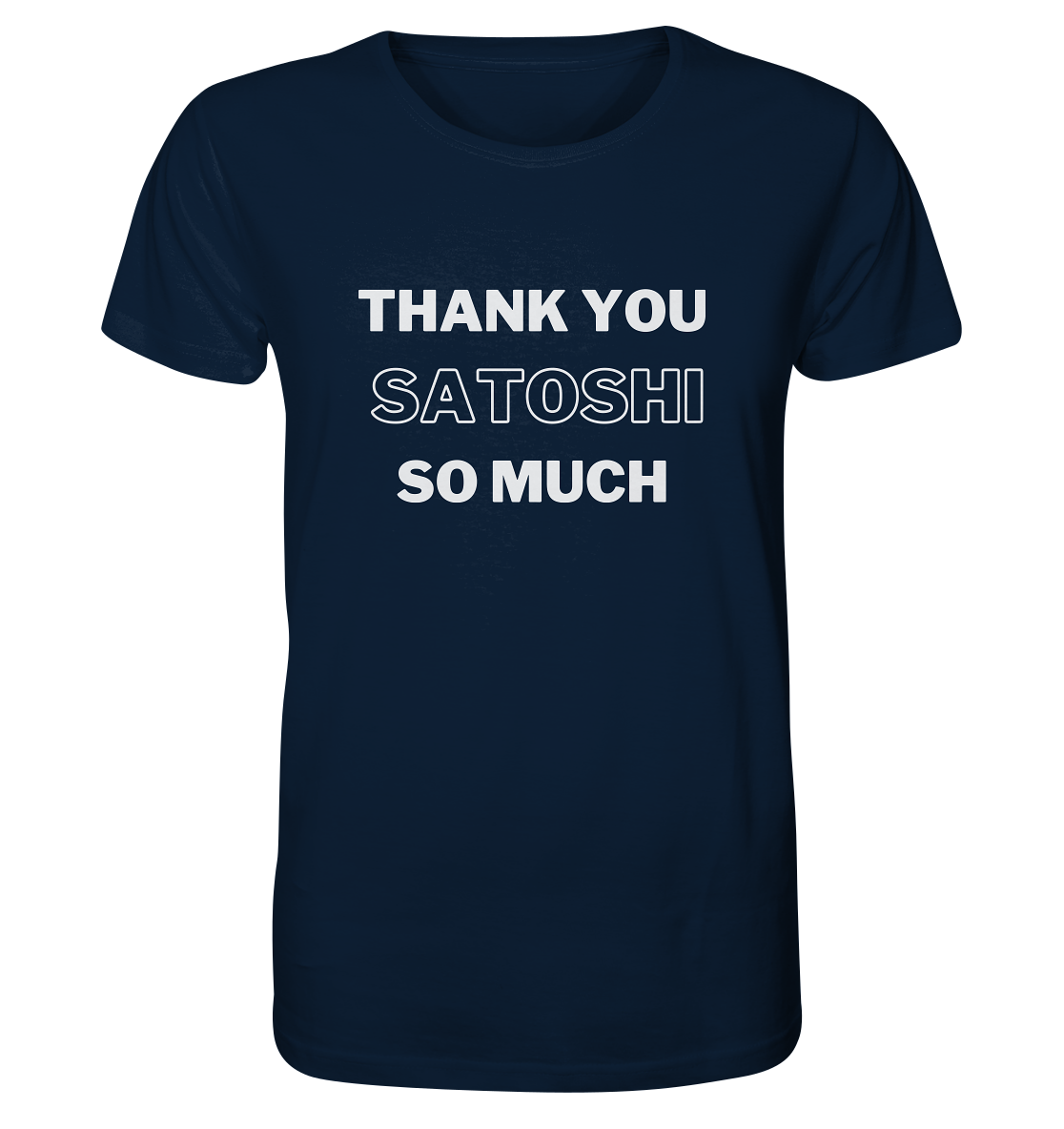 THANK YOU SO MUCH SATOSHI (Version pure white) - Organic Shirt