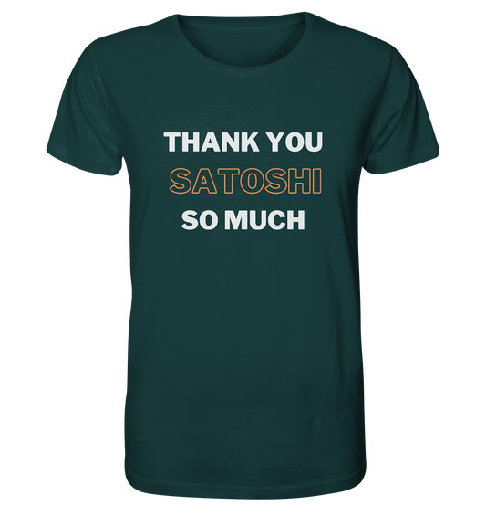 THANK YOU SO MUCH SATOSHI - Organic Shirt