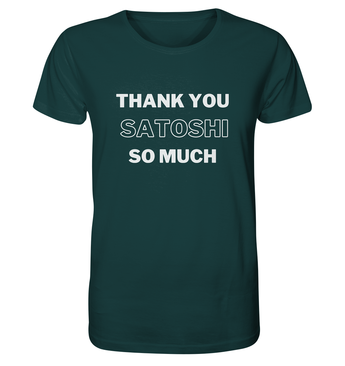 THANK YOU SO MUCH SATOSHI (Version pure white) - Organic Shirt