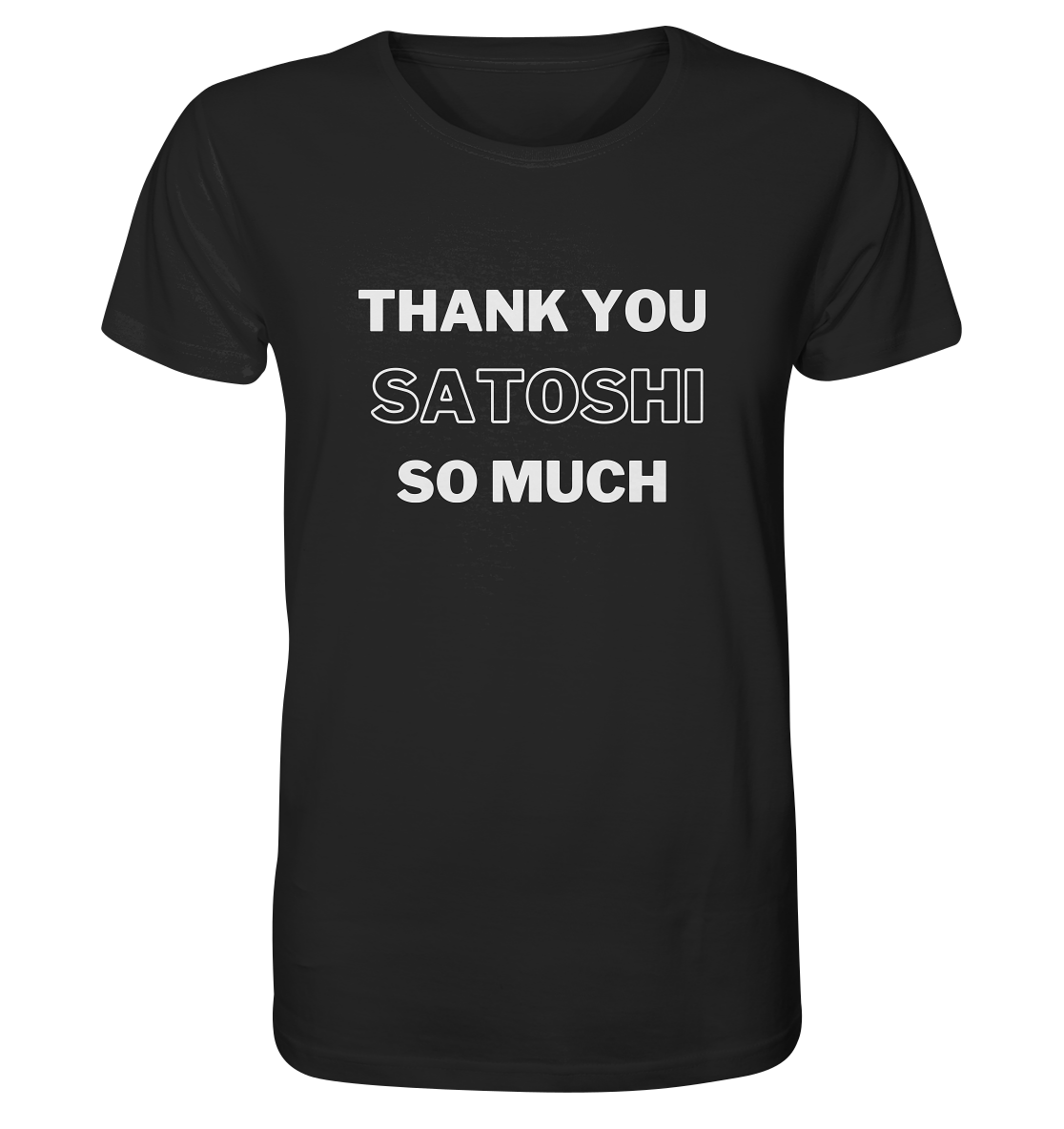 THANK YOU SO MUCH SATOSHI (Version pure white) - Organic Shirt